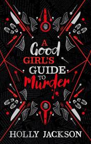 Kniha A Good Girl´s Guide to Murder (Collector