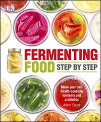 Kniha Fermenting Food Step-by-Step