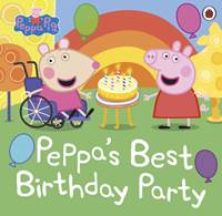 Kniha Peppa Pig: Peppa’s Best Birthday Party