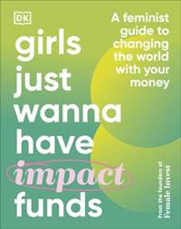 Kniha Girls Just Wanna Have Impact Funds