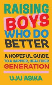Kniha Raising Boys Who Do Better