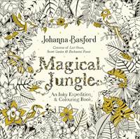 Kniha Magical Jungle: An Inky Expedition and Colouring Adventure