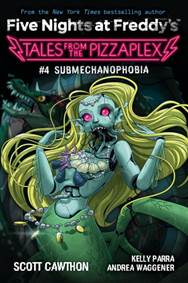 Kniha Submechanophobia (Tales From the Pizzaplex 4)