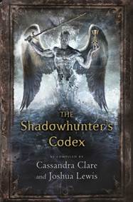 Kniha The Shadowhunters Codex