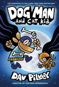 Kniha Dog Man 4: Dog Man and Cat Kid
