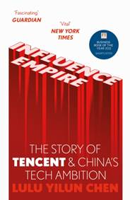 Kniha Influence Empire: The Story of Tencent and China