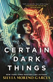Kniha Certain Dark Things