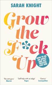 Kniha Grow the F*ck Up