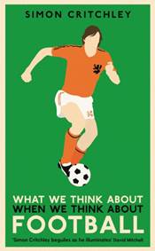 Kniha What We Think About When We Think About Football