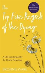 Kniha Top Five Regrets of the Dying