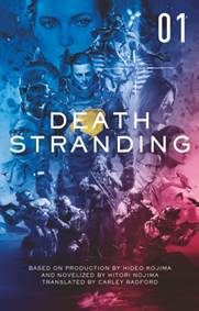 Kniha Death Stranding: The Official Novelisation - Volume 1