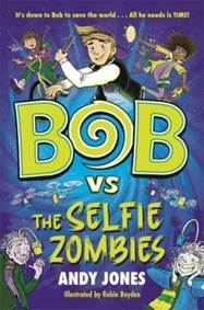 Kniha Bob vs the Selfie Zombies