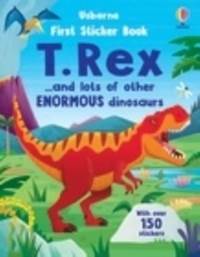 Kniha First Sticker Book T. Rex