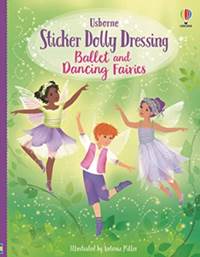Kniha Sticker Dolly Dressing Ballet and Dancing Fairies