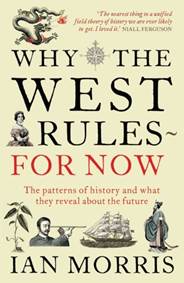 Kniha Why The West Rules - For Now