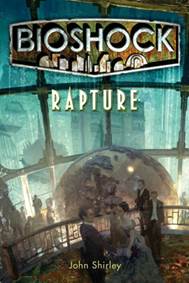 Kniha Bioshock  Rapture