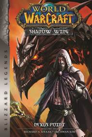 Kniha World of Warcraft: Nexus Point - The Dragons of Outland - Book Two