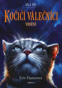 Kniha Kočičí válečníci: Síla tří (1) – Vidění