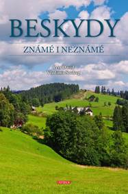 Kniha Beskydy známé i neznámé