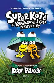 Kniha Superkotě a komiksová škola: Perspektivy