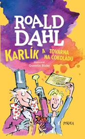 Kniha Karlík a továrna na čokoládu
