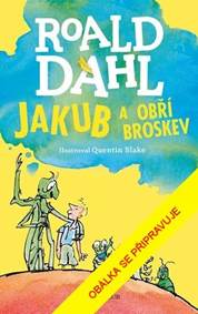 Kniha Jakub a obří broskev