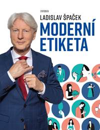 Kniha Moderní etiketa: To nejdůležitější