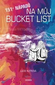Kniha 151+ nápadů na můj BUCKET LIST