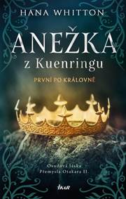 Kniha Anežka z Kuenringu