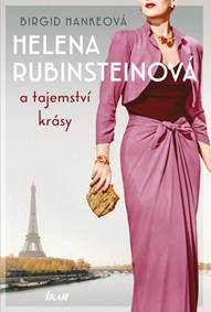 Helena Rubinsteinová a tajemství krásy