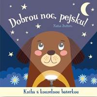 Kniha Dobrou noc, pejsku! Kniha s kouzelnou baterkou