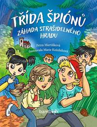 Kniha Třída špiónů - Záhada strašidelného hradu