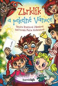 Kniha Zbrklík a pekelné Vánoce
