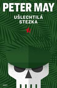Kniha Ušlechtilá stezka