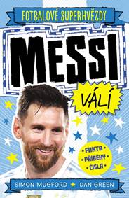 Kniha Messi - Fotbalové superhvězdy