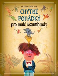 Kniha Chytré pohádky pro malé rozumbrady