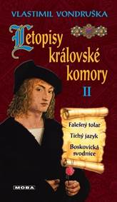 Kniha Letopisy královské komory II. - Falešný tolar / Tichý jazyk / Boskovická svodnice