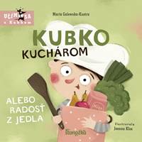 Kniha Kubko kuchárom alebo radosť z jedla