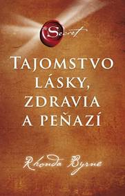 Kniha Tajomstvo lásky, zdravia a peňazí