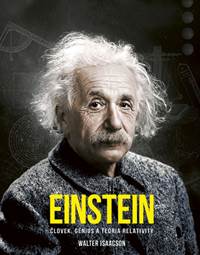 Kniha Einstein: Človek, génius a teória relativity