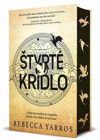 Štvrté krídlo (Limitované vydanie s oriezkou)