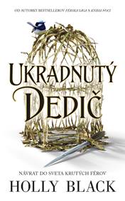 Kniha Ukradnutý dedič (Ukradnutý dedič 1)