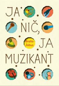Kniha Ja nič, ja muzikant