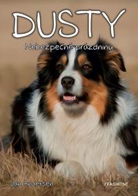Kniha Dusty 5: Nebezpečné prázdniny