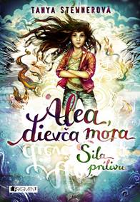 Kniha Alea, dievča mora 4 – Sila prílivu