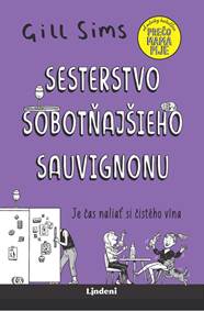 Kniha Sesterstvo sobotňajšieho sauvignonu