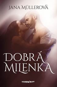 Kniha Dobrá milenka