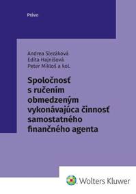 Kniha Spoločnosť s ručením obmedzeným vykonávajúca činnosť samostatného finanč. agenta