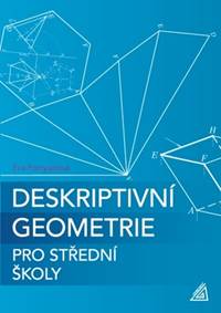 Deskriptivní geometrie pro střední školy
