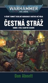 Kniha Čestná stráž